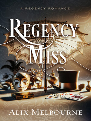 cover image of Regency Miss